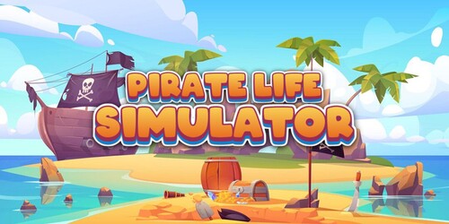 [🍀2X] Pirate Life Simulator [BETA]