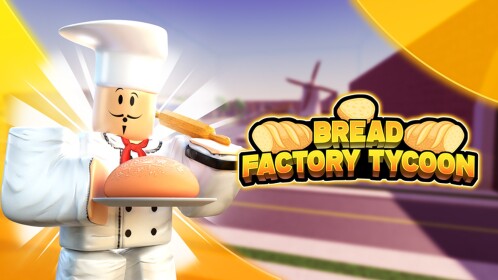 (PETS!) Bread Factory Tycoon