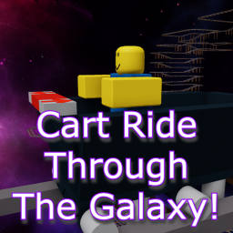 [REVAMP!]  💫 Cart Ride Through The Galaxy!