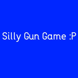 Silly Gun Game
