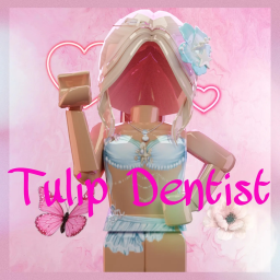 Tulip Dentist (In Development)