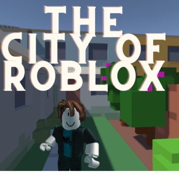 the city of Roblox