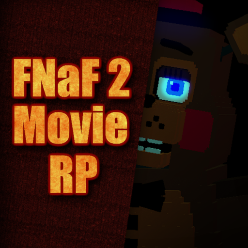 🎶"FNaF 2 Movie: RP"🍕 official Roblox game thumbnail