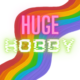 HUGE HOBBY!