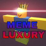 Meme Luxury Store!