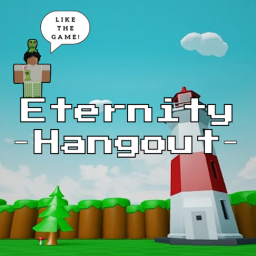 Eternity Hangout🔥(3k visits📢)