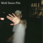 Well Done Fits