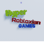 Hyper-Robloxian games!