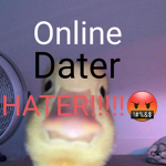Online Dater HATER!!!