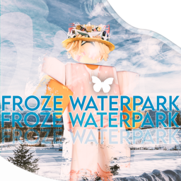 (EARLY ACCESS) Froze Waterpark