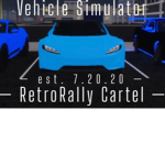 Vehicle Simulator — RetroRally Cartel