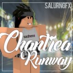 [NEW] Runway | Chantrea™