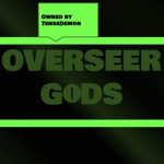 |--Overseer Gods--|