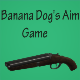 Banana Dog's Aim Game!
