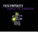 Testament: World of Shadows