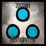 [ZETAN REMNANTS]