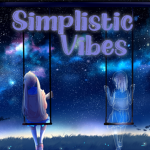 Simplistic Vibes