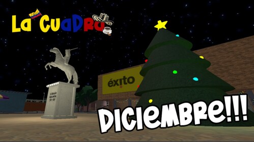 DICIEMBRE🎄 La Cuadra [Alpha 1.8] 