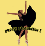 - Purely Pirouettes ! -