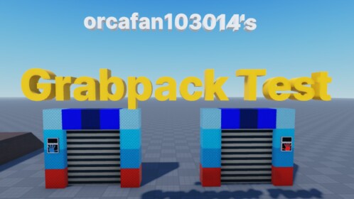 orcafan103014's Grabpack test
