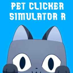 Pet Click Simulator R
