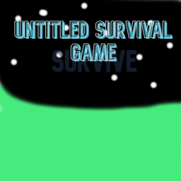 Untitled survival gaem