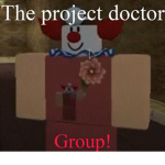 The Project Doctor Group!
