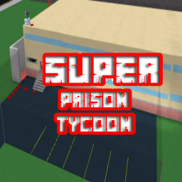 Super Prison Life Tycoon