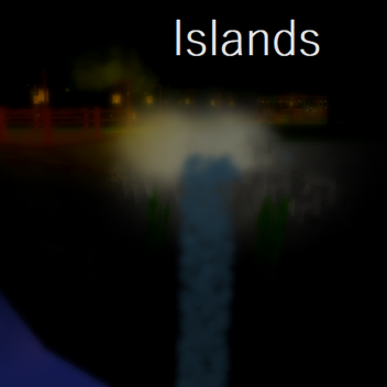 Islands