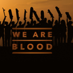 We ARE BLOODS
