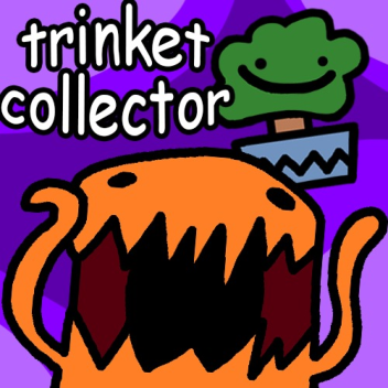 trinket collector