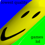 Lowest Quality Games