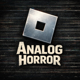 Roblox Analog Horror