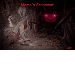 Meme's Basement