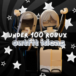 (💸 under 100 robux 💸) outfit ideas !