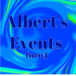 ALBERT'S EVENTS! {NEW}