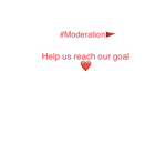 Help Moderation ..