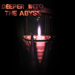 Deeper Into The Abyss [NOW]