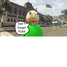 dont get kill by Baldi
