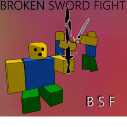 Broken Sword Fight (BSF)