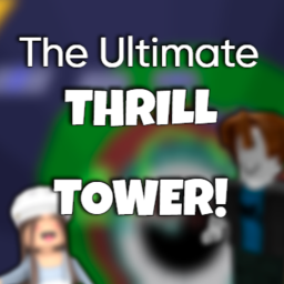The Ultimate Thrill Tower!