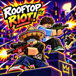 [NEW!] ROOFTOP RIOT
