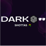 Dark Shotttas