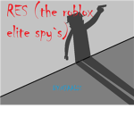 RES (the Roblox Elite Spy`s)