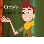 Crow's Obsessions