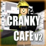[NEW] Cranky Cafe