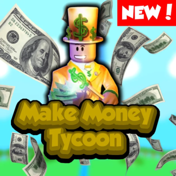 Make Money Tycoon