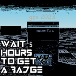 wait for 5 hours to get a badge