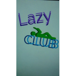 Be Lazy with the Lazy Club!