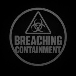 Breaching Containment